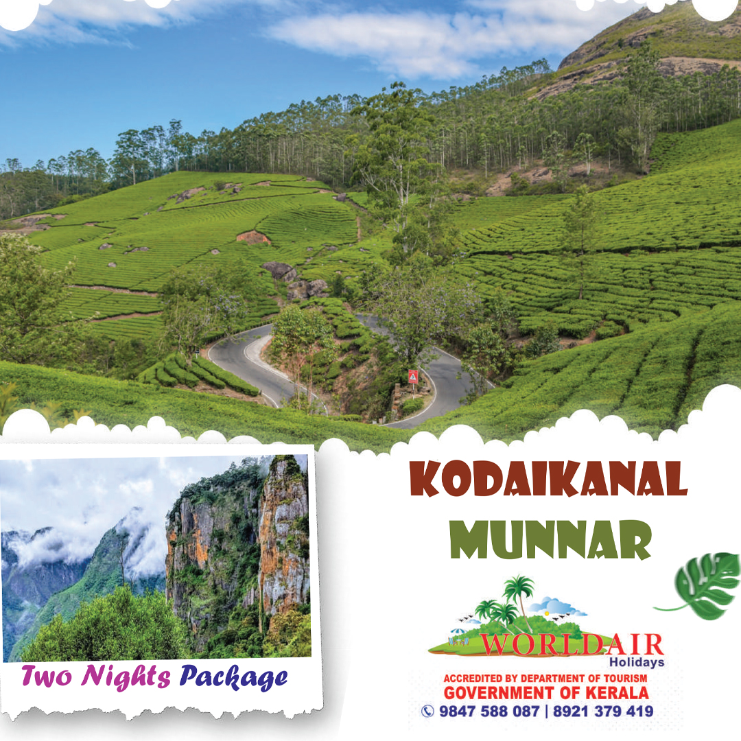 KODAIKANAL, MUNNAR 2 NIGHTS 3 DAYS