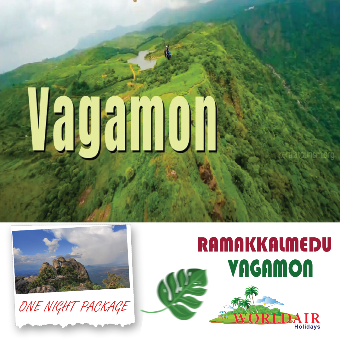 RAMAKKALMEDU, VAGAMON, ONE NIGHT PACKAGE
