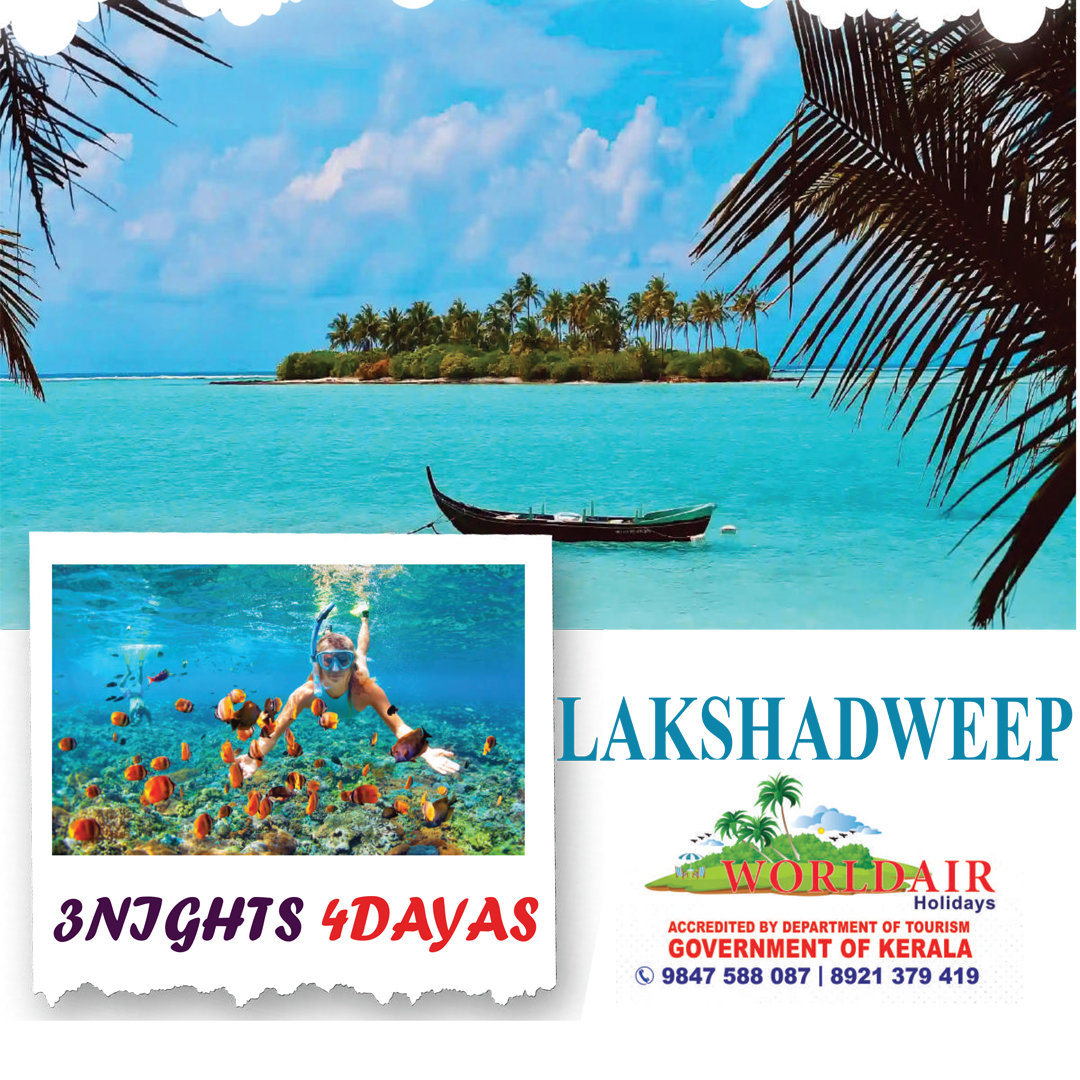 LAKSHADWEEP 3 NIGHTS 4 DAYS 
