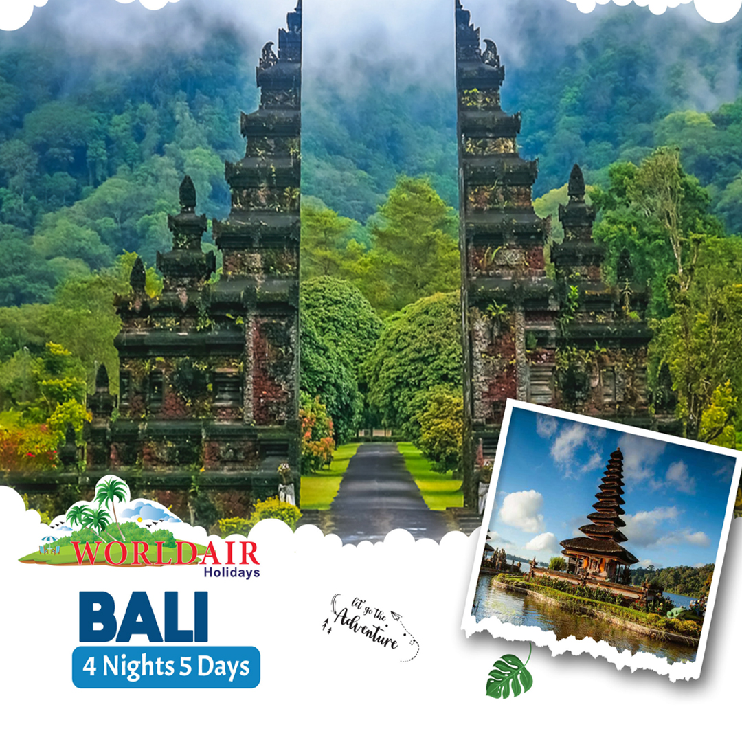 BALI 4 NIGHTS 5 DAYS