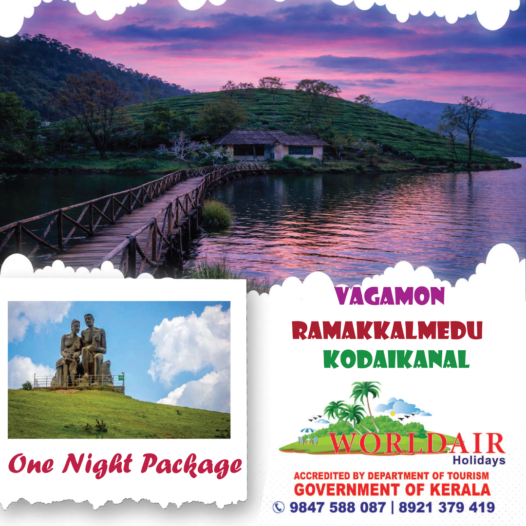 VAGAMON, RAMAKKALMEDU, KODAIKANAL ONE NIGHT PACKAGE