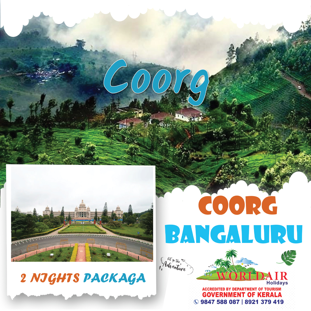COORG, BANGALURU 2 NIGHTS PACKAGE