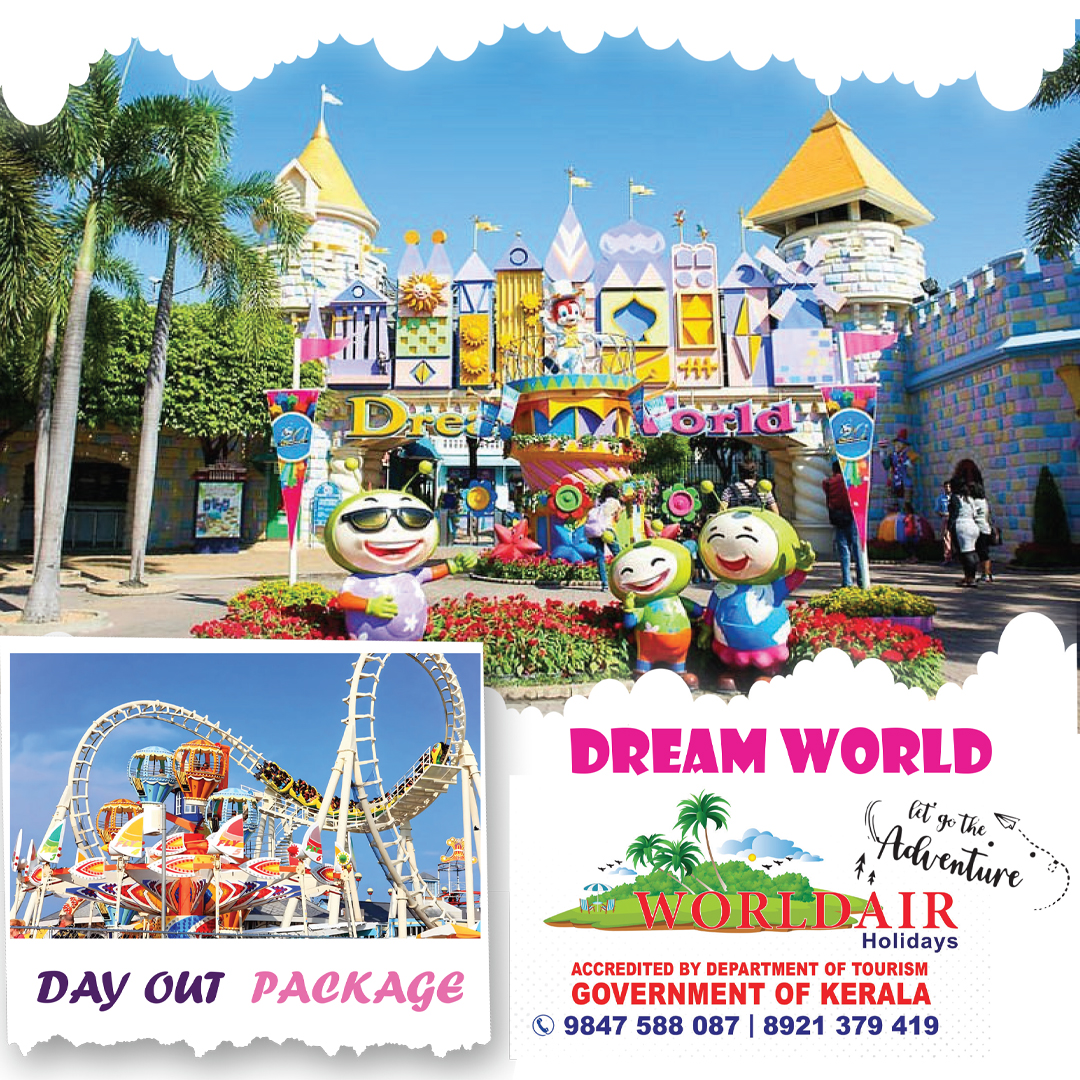DREAM WORLD DAY OUT PACKAGE